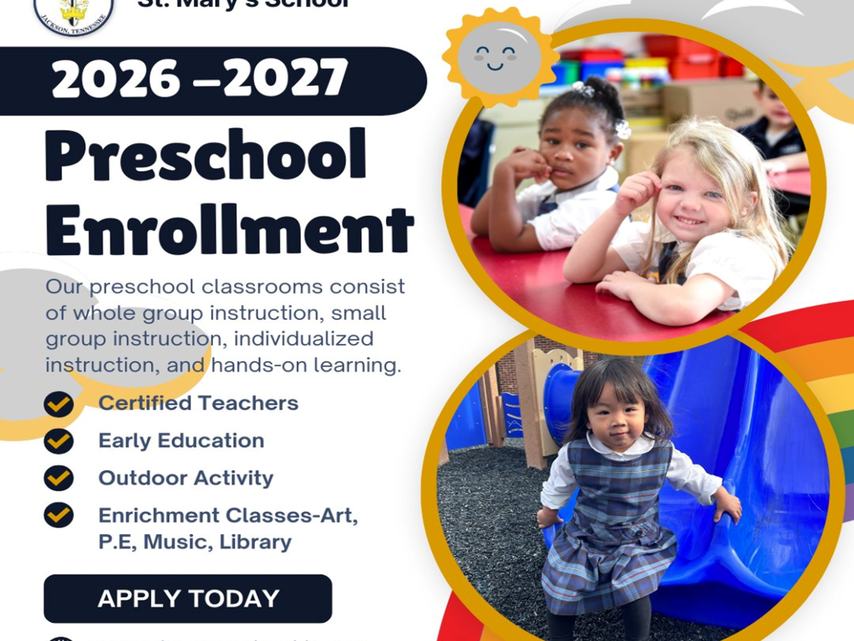 OPEN: St. Mary’s School Preschool&nbsp;Enrollment