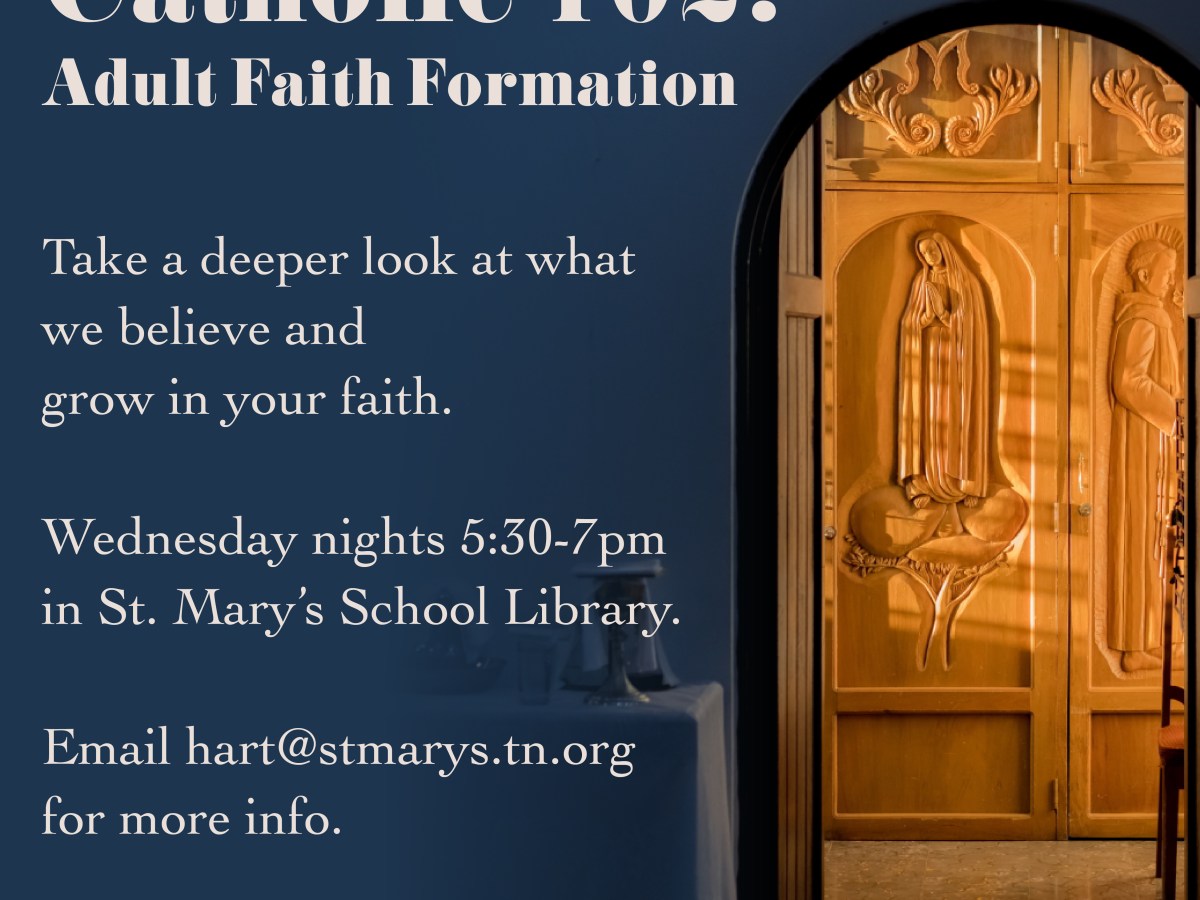 Catholic 102: Adult Faith&nbsp;Formation